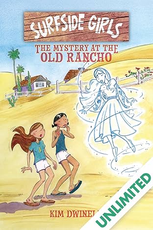 Surfside Girls Book Two: The Mystery at the Old Rancho